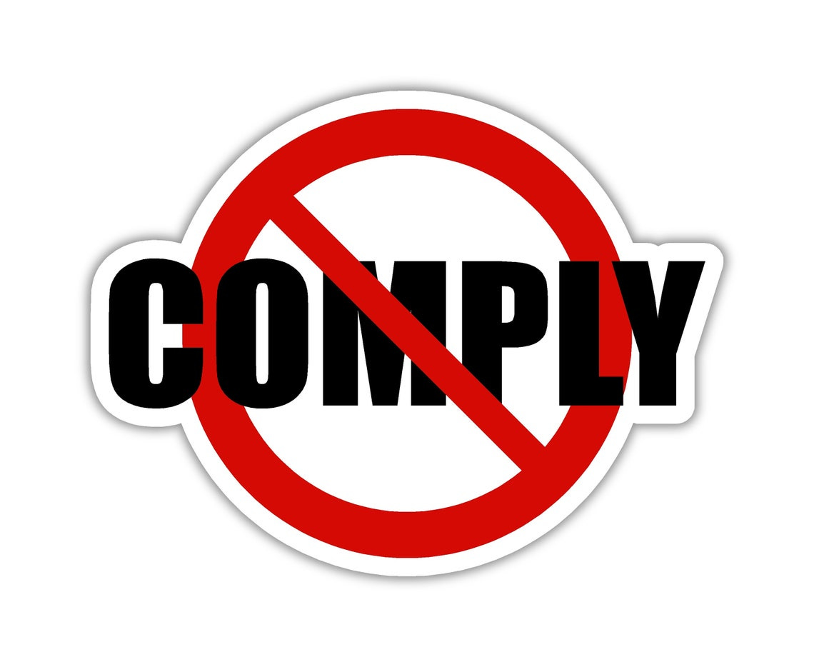 May include: A red circle with a diagonal red line across it. The word 'COMPLY' is in black bold letters inside the circle. The graphic is a sticker or label design, suggesting non-compliance or prohibition.