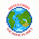 Notes From the Home Planet