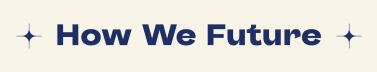 How We Future with Lisa Kay Solomon