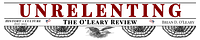 UNRELENTING – The O'Leary Review