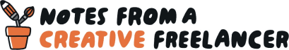 Notes from a Creative Freelancer