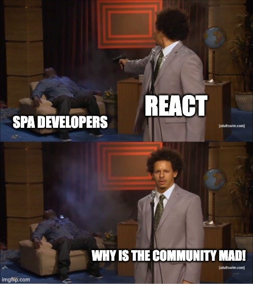 Why is the commmunity mad?