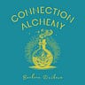 Connection Alchemy