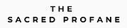 The Sacred Profane