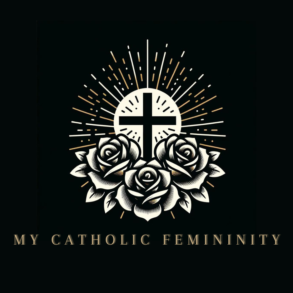 My Catholic Femininity