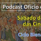 SÁBADO DEPOIS DAS CINZAS