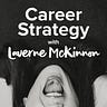 Career Strategy with Laverne McKinnon
