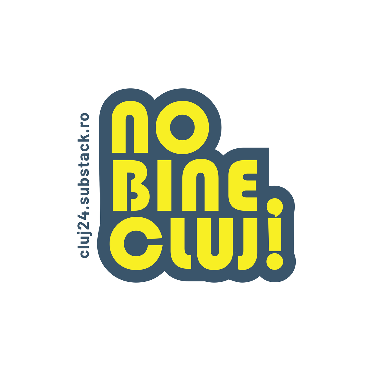 No bine, Cluj