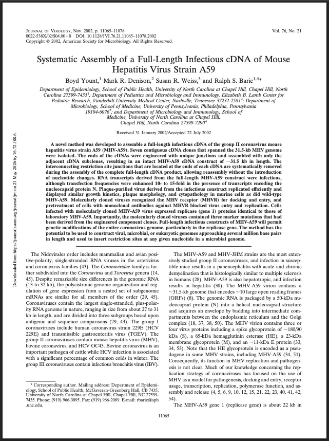 Baric veröffentlichte wenige Tage vor dem SARS-Ausbruch 2002 eine Methode zur spurenlosen Genmanipulation von Coronaviren