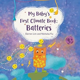 My Baby's First Climate Book: Batteries