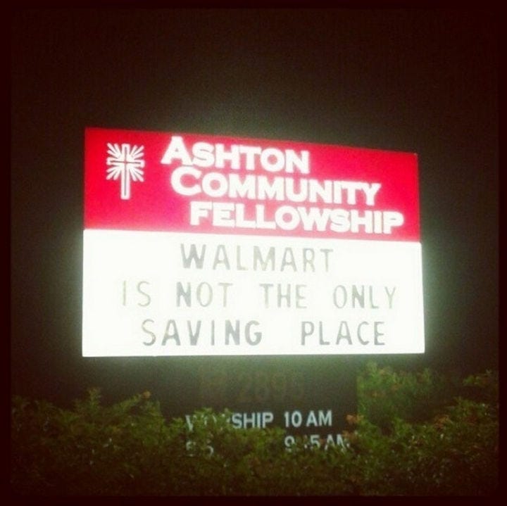 45 Funny Church Signs - Walmart is not the only saving place.