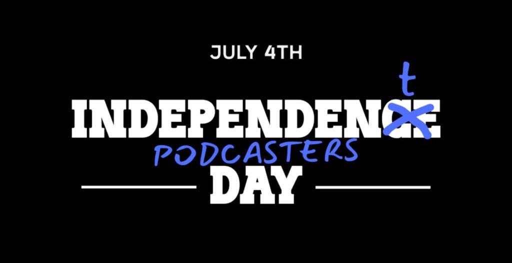 independent podcasters day