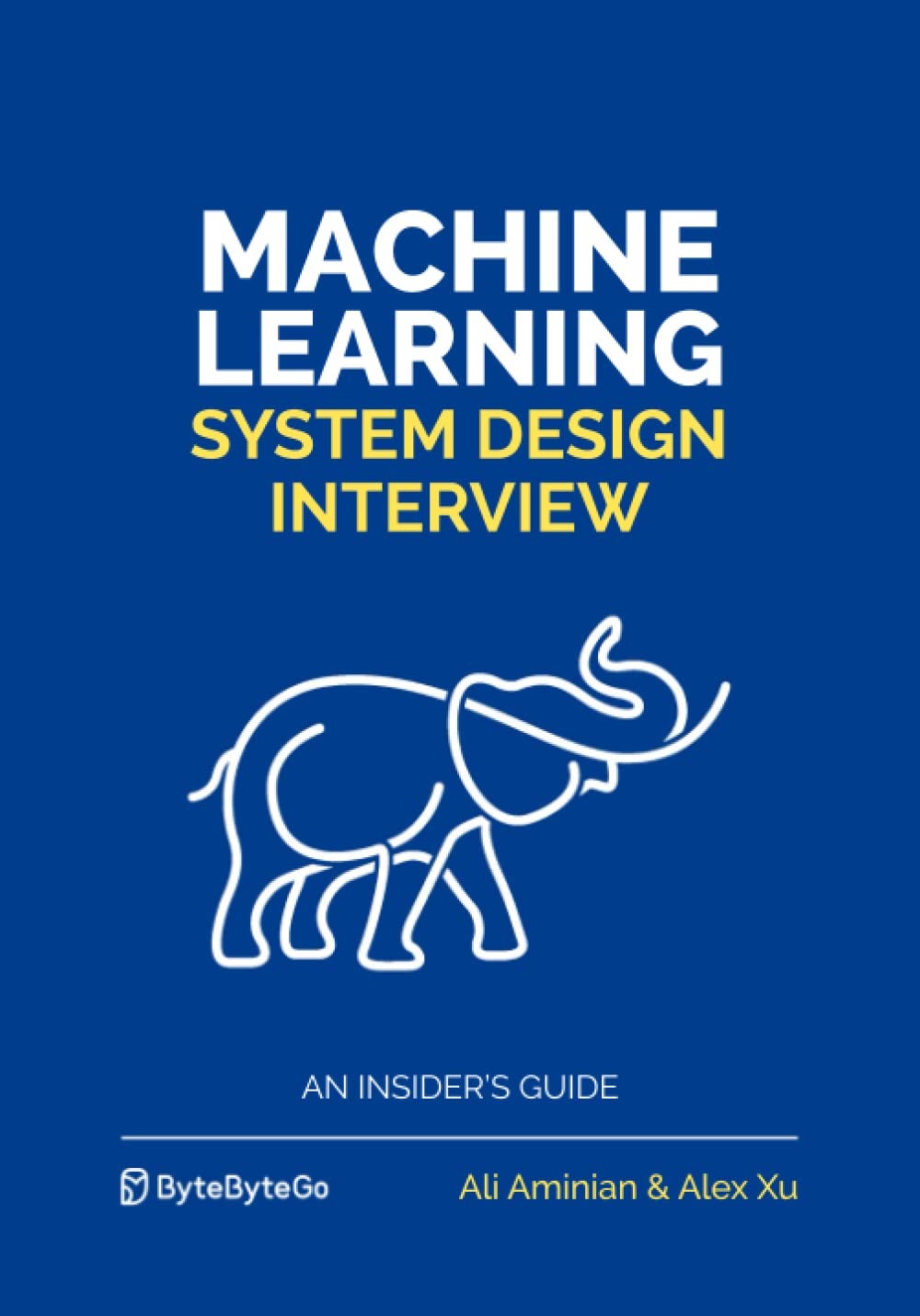 Machine Learning System Design Interview by Ali Aminian | Goodreads