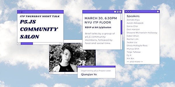 Thursday Night Talk: p5.js Community Salon