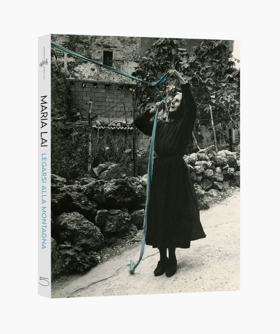 Maria Lai. Legarsi alla montagna, with photographs by Piero Berengo Gardin, Edited by Elena Pontiggia, 5 Continents Editions, Milano, 2021, co-published with Fondazione Maria Lai