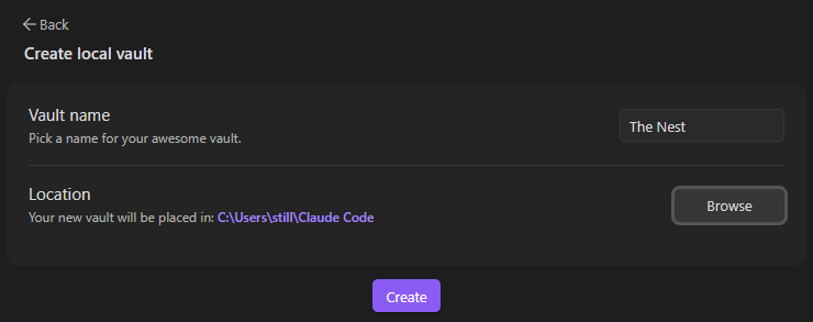 Obsidian vault creation screen with vault name "The Nest" and location set to "C:\Users\still\Claude Code," with orange arrows pointing to the Create button for a new local vault.