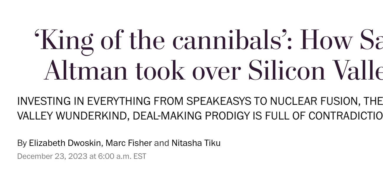 ChatGPT-4 analyzes "‘King of the cannibals’: How Sam Altman took over Silicon Valley"