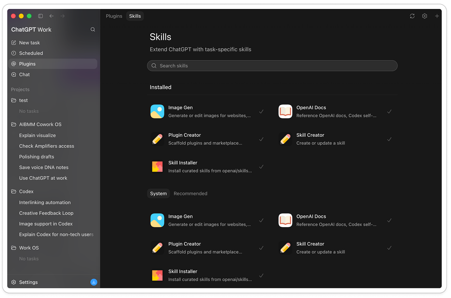 ChatGPT Work Skills page in the desktop app showing installed skills including Image Gen, OpenAI Docs, Plugin Creator, Skill Creator, and Skill Installer, with System and Recommended tabs below.