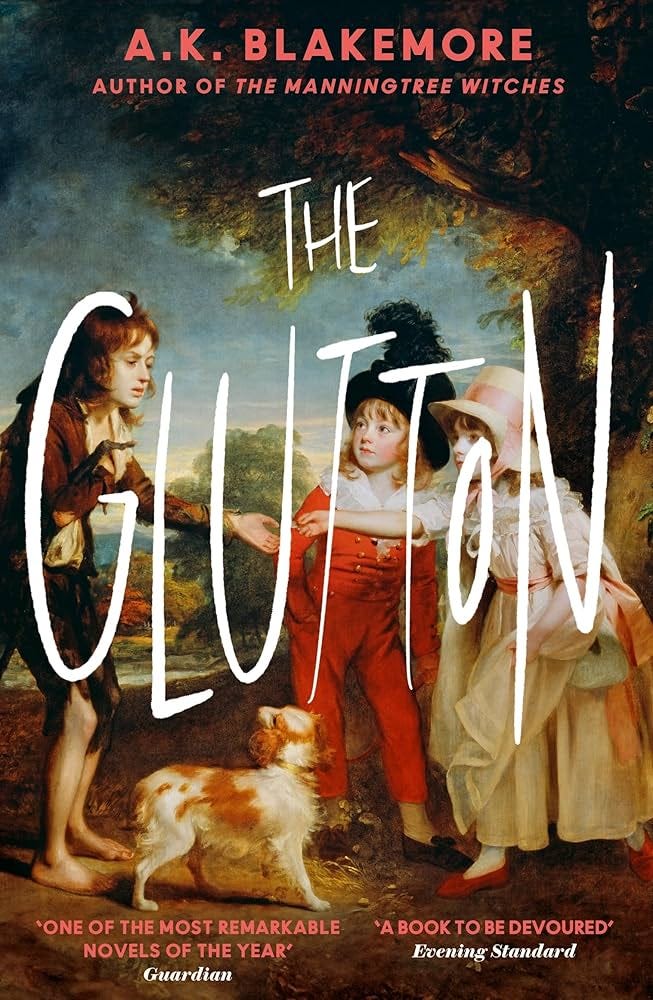 The glutton: Blakemore, A.K.: 9781783789214: Amazon.com: Books