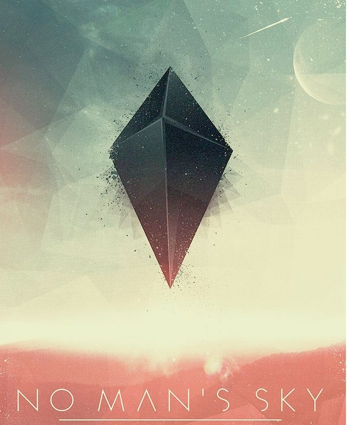 This may contain: a poster with the words no man's sky on it and an image of a diamond This may contain: a poster with the words no man's sky on it and an image of a diamond