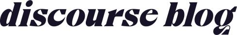 Discourse Blog