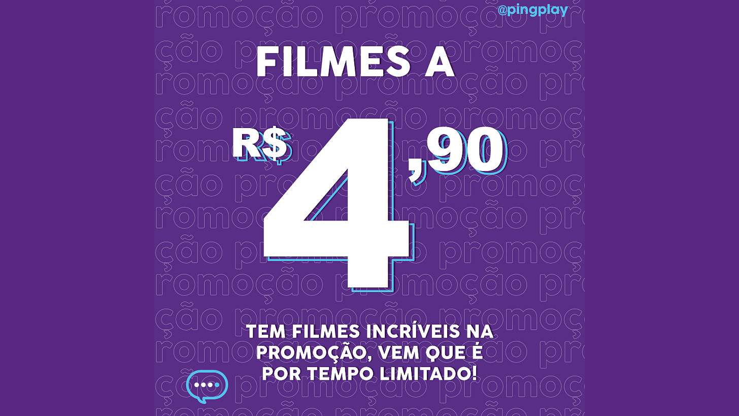 Sob um fundo roxo, lê-se em letras brancas: Filmes a R$4,90