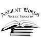 Ancient Words, Modern Thoughts
