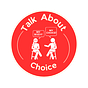 Talk About Choice's avatar