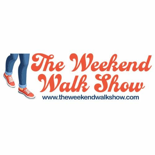 The Weekend Walk Show