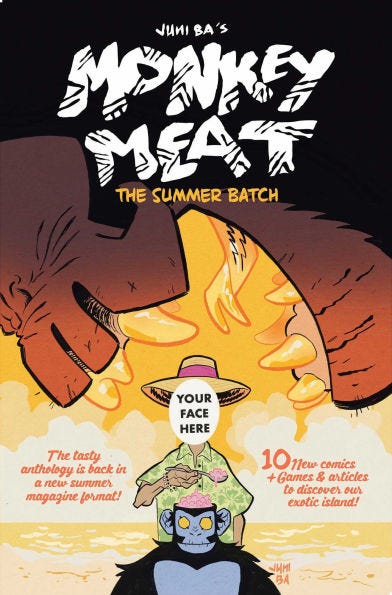 Monkey Meat: The Summer Batch by Juni Ba (Monkey Meat #2) Image Source: Barnes & Noble