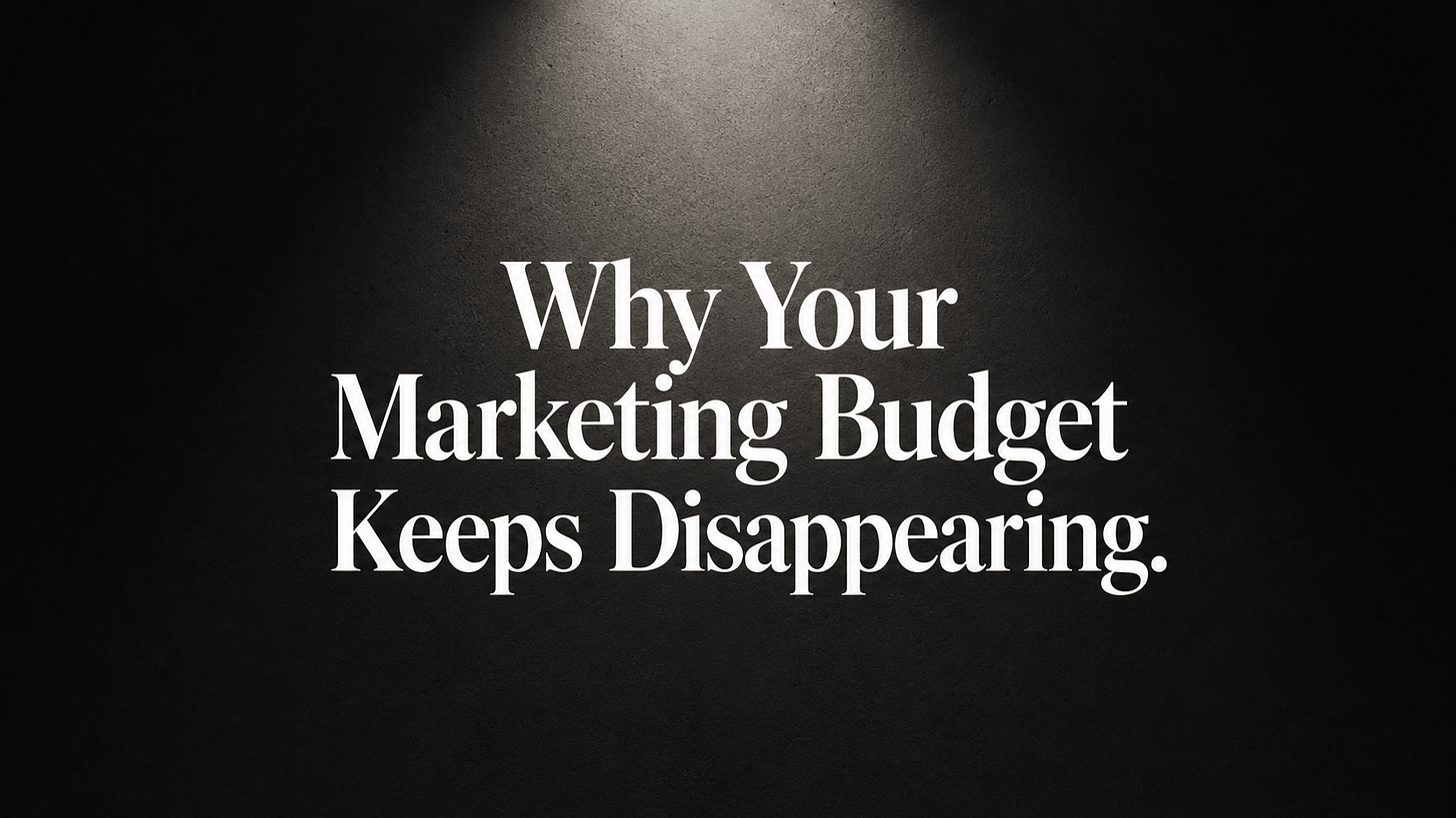 why marketing budget keeps disappearing