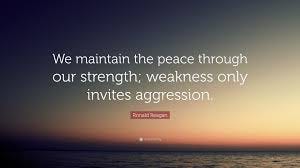 Ronald Reagan Quote: “We maintain the ...