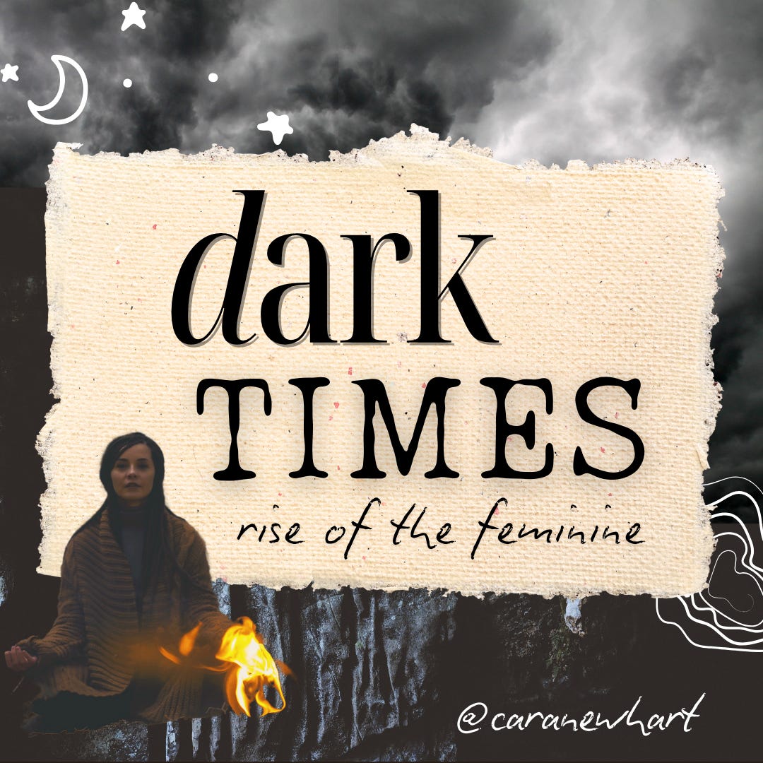 DARK TIMES: the rise of the dark feminine 