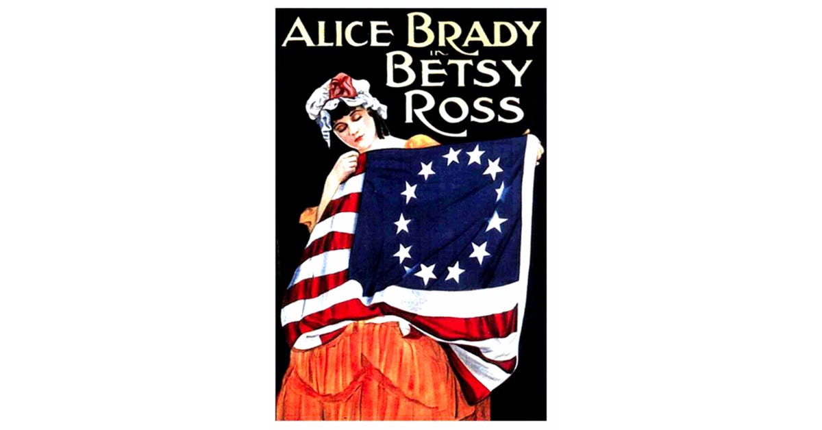 Graphic design showing girl looking down at the American flag "Alice Brady in Betsy Ross" the headline reads