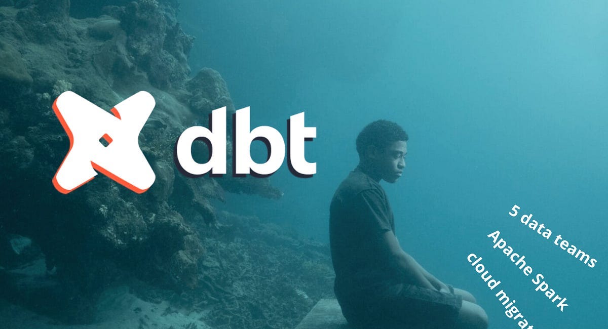 How I Failed to Implement dbt in my Previous Job