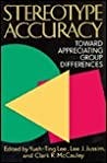 Stereotype Accuracy by Lee Jussim Stereotype Accuracy by Lee Jussim