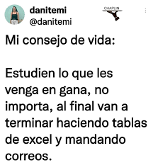 Meme sobre la inminencia de terminar trabajando enviando correos.