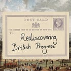 Rediscovering British Progress: One year later