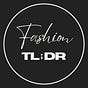 Fashion TLDR's avatar
