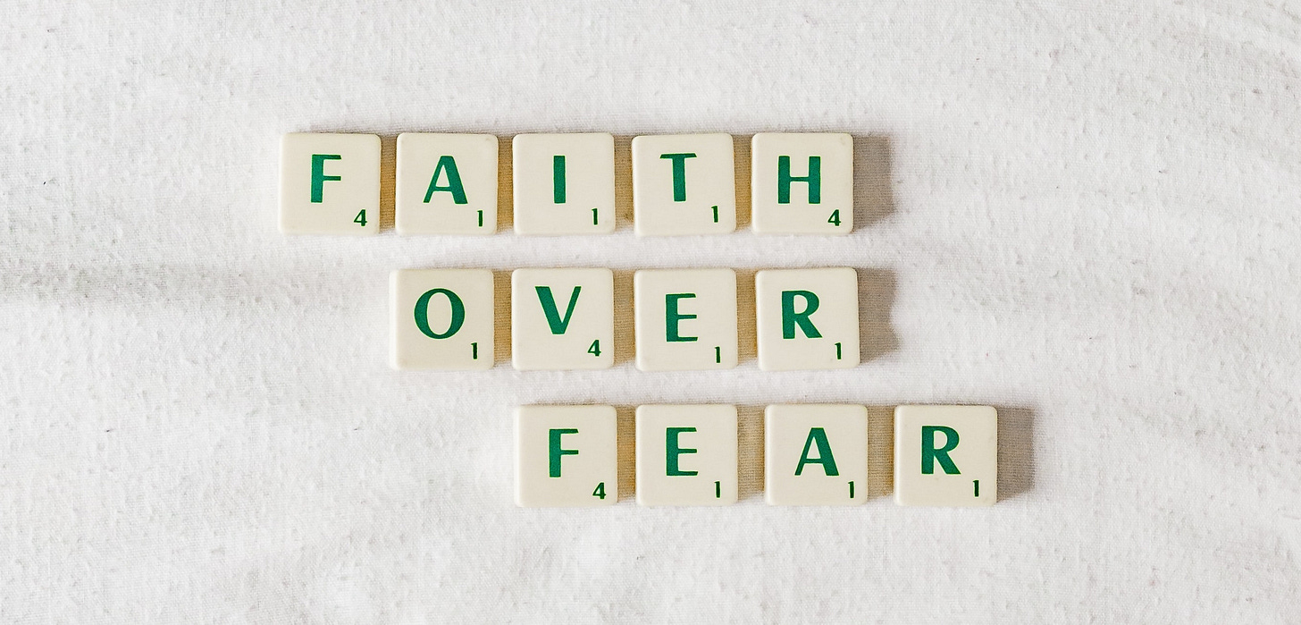 Faith over fear Faith over fear