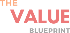 The Value Blueprint