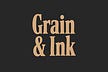 Grain & Ink Co