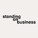 Standing On Business