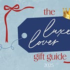 The 2025 Holiday Gift Guide: The Luxe Lover