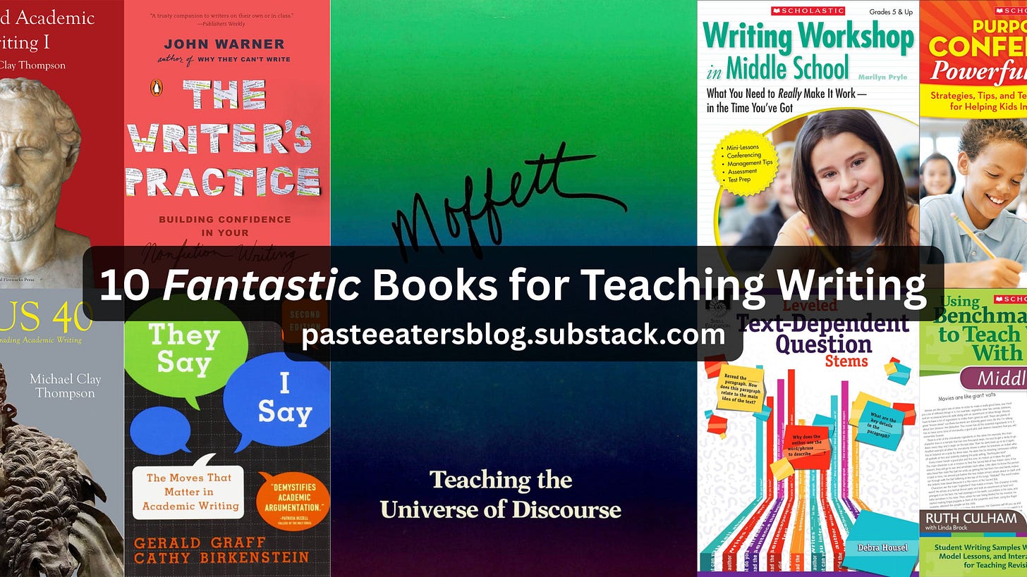 📚 10 Fantastic Books for Teaching Writing - by Adam