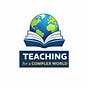 Teaching for a Complex World