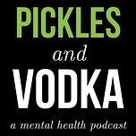 Pickles and Vodka