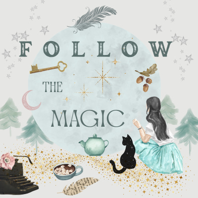 Follow the Magic 