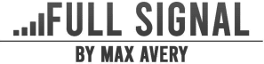 Full Signal by Max Avery