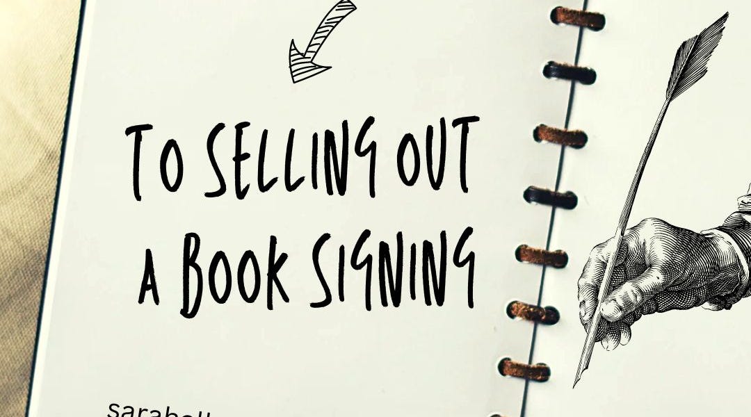 The Three Steps To Selling Out A Book Signing